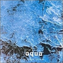 Edgar Froese / Aqua (수입/미개봉)