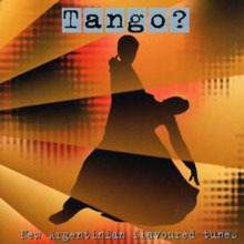 V.A. / Tango? New Argentinian Flavoured Tunes (수입/미개봉/Digipack)