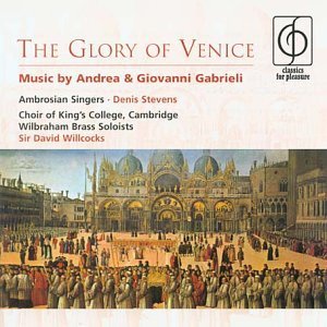 David Willcocks / Gabrieli : The Glory of Venice (수입/미개봉/724358604924)