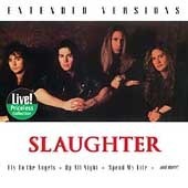 Slaughter / Extended Versions - Live (수입/미개봉)