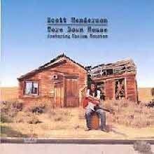 Scott Henderson / Tore Down House (Featuring Thelma Houston/수입/미개봉)