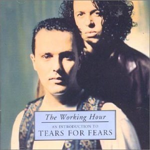 [중고] Tears For Fears / Working Hour (수입)