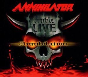 Annihilator / Double Live: Annihilation (2CD) (Limited Digipack/수입/미개봉)