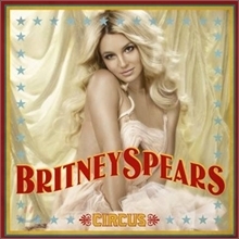 Britney Spears / Circus (미개봉)