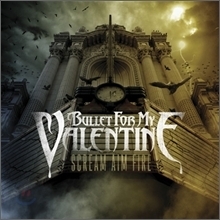 Bullet For My Valentine / Scream Aim Fire (미개봉)