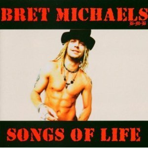 Bret Michaels / Songs of Life (수입/미개봉)