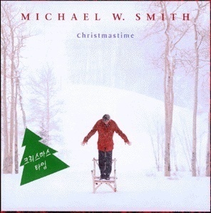 Michael W. Smith / Christmas time (수입/미개봉)