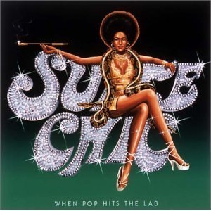 Suite Chic / When Pop Hits the Lab (일본수입/미개봉)