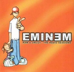 [중고] Eminem / Raw &amp; Uncut - The Radio Sessions (수입)