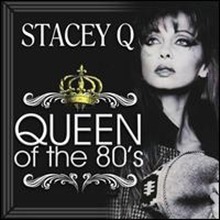 Stacey Q / Queen of the 80&#039;s (수입/미개봉)