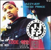 Jazzy Jeff &amp; Fresh Prince / Code Red (미개봉)