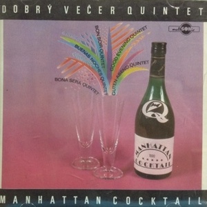 [중고] Dobry Vecer Quintet / Manhattan Cocktail (수입)
