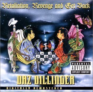 Daz Dillinger / Retaliation, Revenge and Get Back (Remastered/수입/미개봉)