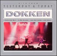 Dokken / Yesterday &amp; Today (수입/미개봉)