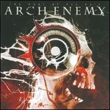 Arch Enemy / The Root Of All Evil (수입/미개봉)