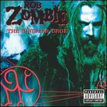 Rob Zombie / The Sinister Urge (수입/미개봉)