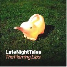 V.A. / Late Night Tales - The Flaming Lips (수입/미개봉)