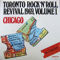 [중고] [LP] Chicago / Toronto Rock &#039;n&#039; Roll Revival 1969, Vol.I