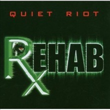 Quiet Riot / Rehab (수입/미개봉)