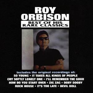 [중고] Roy Orbison / Best Of Rare Classics (수입)