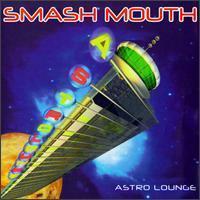 Smash Mouth / Astro Lounge (수입/미개봉)