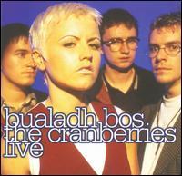Cranberries / Bualadh Bos: The Cranberries Live (수입/미개봉)