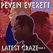 Peven Everett / Latest Craze Part 1 (수입/미개봉)