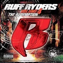 Ruff Ryders / Volume 4 : The Redemption (수입/미개봉)
