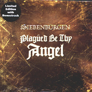 Siebenburgen / Plagued Be Thy Angel (LIMITED EDITION) (Digipack/수입/미개봉)
