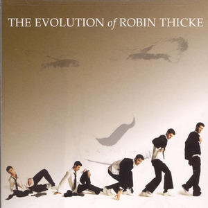 Robin Thicke / The Evolution Of Robin Thicke (Deluxe Edition/수입/미개봉)