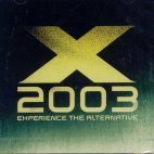 [중고] V.A. / X 2003 EXPERIENCE THE ALTERNATIVE (2CD)