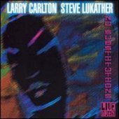 Larry Carlton, Steve Lukather / No Substitutions: Live In Osaka (수입/미개봉)