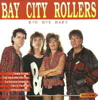 [중고] Bay City Rollers / Bye Bye Baby (수입)