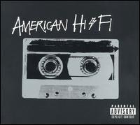 American Hi-Fi / American Hi-Fi (미개봉)