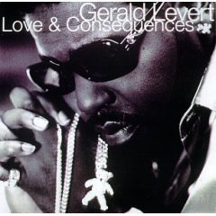 Gerald Levert / Love &amp; Consequences (수입/미개봉)