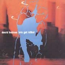David Holmes / Let&#039;s Get Killed (수입/미개봉)