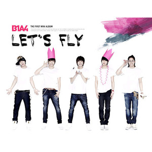 비원에이포 (B1A4) / Let&#039;s Fly (Mini Album/미개봉)