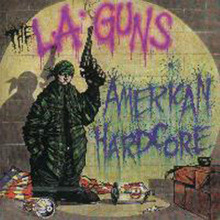 [중고] L.A. Guns / American Hardcore (수입)