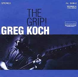 Greg Koch / Grip! (수입/미개봉)