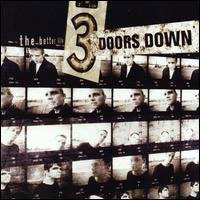 3 Doors Down / The Better Life (수입/미개봉)