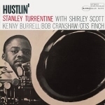 [중고] Stanley Turrentine / Hustlin&#039; (RVG Edition/수입)