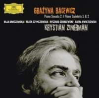 Krystian Zimerman / Bacewicz: Piano Sonata No. 2 &amp; Quintets Nos. 1 &amp; 2 (수입/미개봉/4778332)