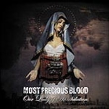 Most Precious Blood / Our Lady Of Annihilation (수입/미개봉)