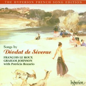 Francois Le Roux, Patricia Rozario / Songs by D&amp;eacute;odat de S&amp;eacute;verac (수입/미개봉/cda66983)