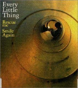 [중고] Every Little Thing (에브리 리틀 씽) / Rescue me, Smile Again (수입/Single/avcd30115)