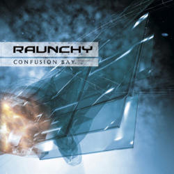 Raunchy / Confusion Bay (수입/미개봉)