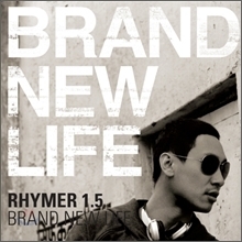 라이머 (Rhymer) / 1.5집 - Brand New Life (미개봉)