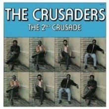 Crusaders / The 2nd Crusade (수입/미개봉)