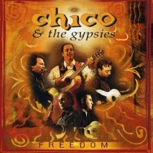 Chico &amp; Les Gypsies / Freedom (수입/미개봉)