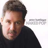 Peter Huttlinger / Naked Pop (수입/미개봉)